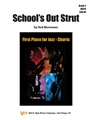 School's Out Strut