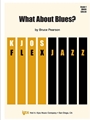 What About Blues?