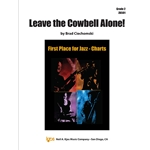 Leave the Cowbell Alone!