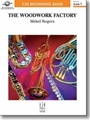 Woodwork Factory, The