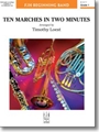 Ten Marches in Two Minutes