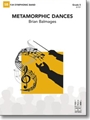 Metamorphic Dances