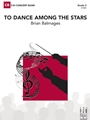 To Dance Among the Stars