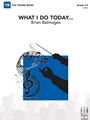 What I Do Today