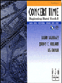 Concert Time  Beginning Band Book 1