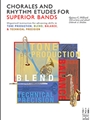 Chorales & Rhythm Etudes For Superior...