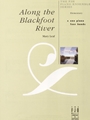 Along The Blackfoot River
