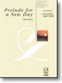 Prelude For A New Day