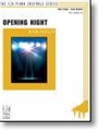 Opening Night