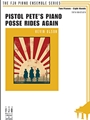 Pistol Pete's Piano Posse Rides Again