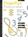 Finger Tips With A Touch Of Theory