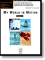 My World In Motion  Book 1