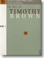 Best Of Timothy Brown  Book 1