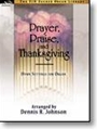 Prayer Praise & Thanksgiving