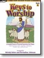 Keys To Worship  Book 1