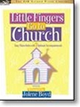 Little Fingers Go To Church