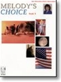 Melody's Choice  Book 2