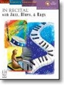 In Recital With Jazz Blues & Rags Book 3