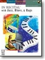 In Recital With Jazz Blues & Rags Book 5