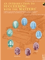 Introduction To Succeeding With The Masters