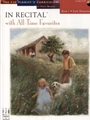 In Recital with All-Time Favorites  Book 1