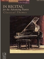 In Recital For The Advancing Pianist