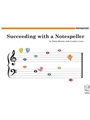 Succeeding With Notespeller Prep