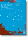 Be A Star  Hymns Book 2
