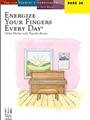 Energize Your Fingers Every Day, Book 3B