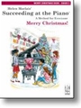 Succeeding At The Piano Merry Christmas Book 5