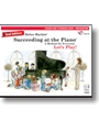 Succeeding At The Piano Lesson/Technique Prep,  2nd Editon