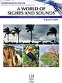 World of Sights and Sounds