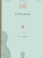 6 Pavanas