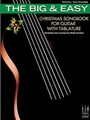 The Big & Easy Christmas Songbook for Guitar w/Tab