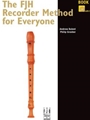 FJH Recorder Method For Everyone