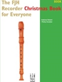 FJH Recorder Christmas Book For Everyone
