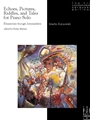 Echoes, Pictures, Riddles & Tales