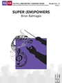 Super (EM)Powers