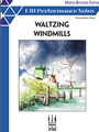 Waltzing Windmills