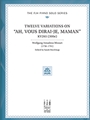 Twelve Variations on “Ah, vous dirai-je, Maman”