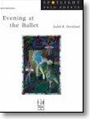 Evening At The Ballet