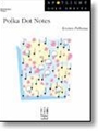 Polka Dot Notes