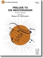 Prelude to Die Meistersinger