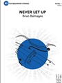 Never Let Up
