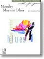 Monday Mornin' Blues
