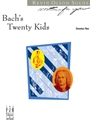 Bach's Twenty Kids