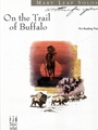 On The Trail Of Buffalo