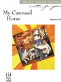 My Carousel Horse