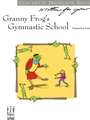 Granny Frog's Gymnastic School