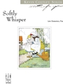 Softly Whisper